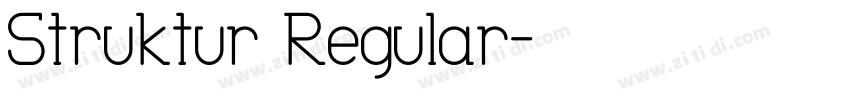 Struktur Regular字体转换